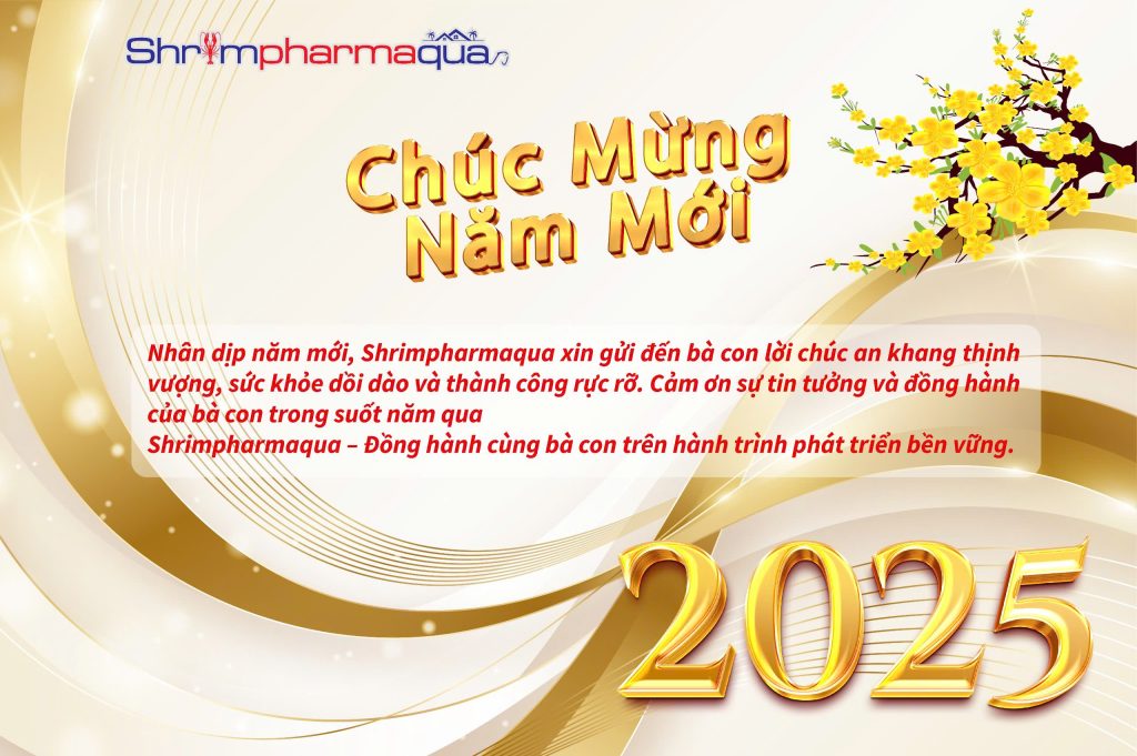 Chúc Mừng Năm Mới 2025: Shrimpharmaqua Đồng Hành Cùng Bà Con Nông Dân Nuôi Trồng Thủy Sản Bền Vững